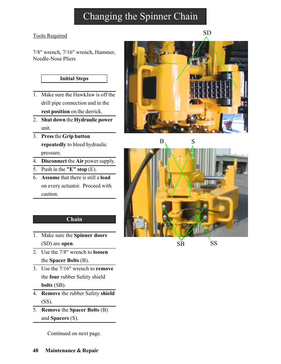 Changing the spinner chain | Hawk Industries Hawkjaw Sr. Manual 100K-2GSR Serial Numbers 101 to 120 User Manual | Page 48 / 165