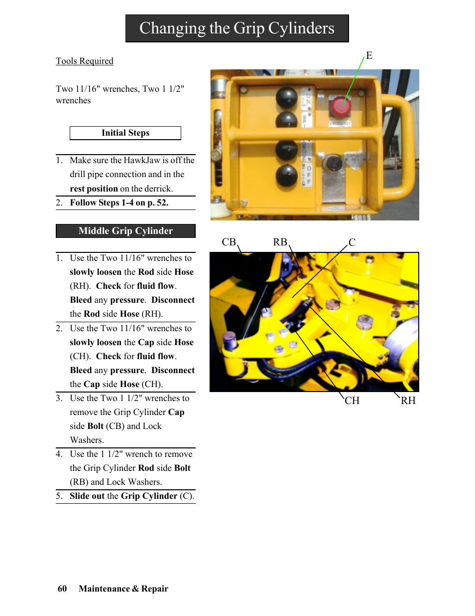 Changing the grip cylinders | Hawk Industries Hawkjaw Sr. Manual 100K-2GSR Serial Numbers 101 to 120 User Manual | Page 60 / 165