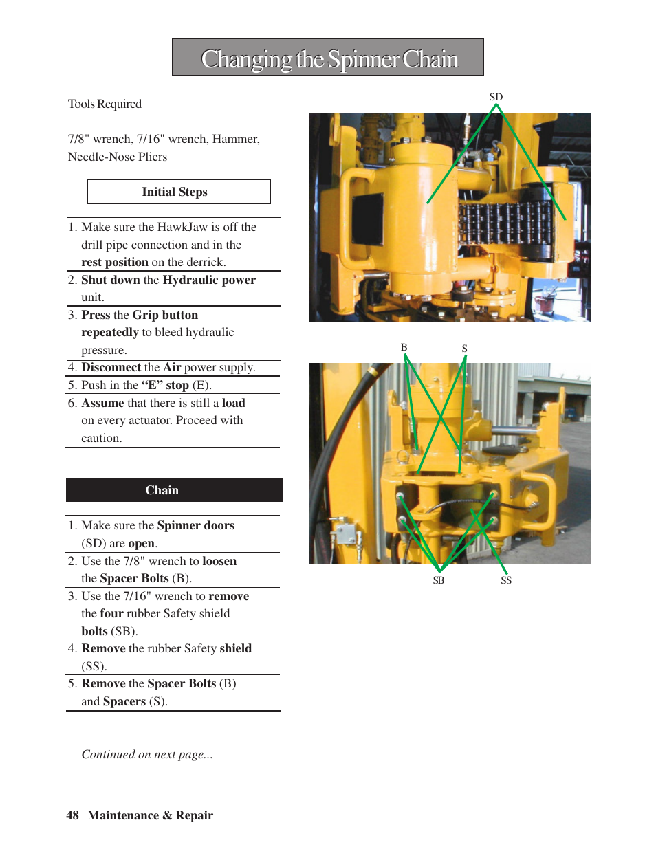Changing the spinner chain s, Changing the spinner chain | Hawk Industries Hawkjaw Sr. Manual M100K-2GSR Serial Numbers 201 to 370 User Manual | Page 50 / 215