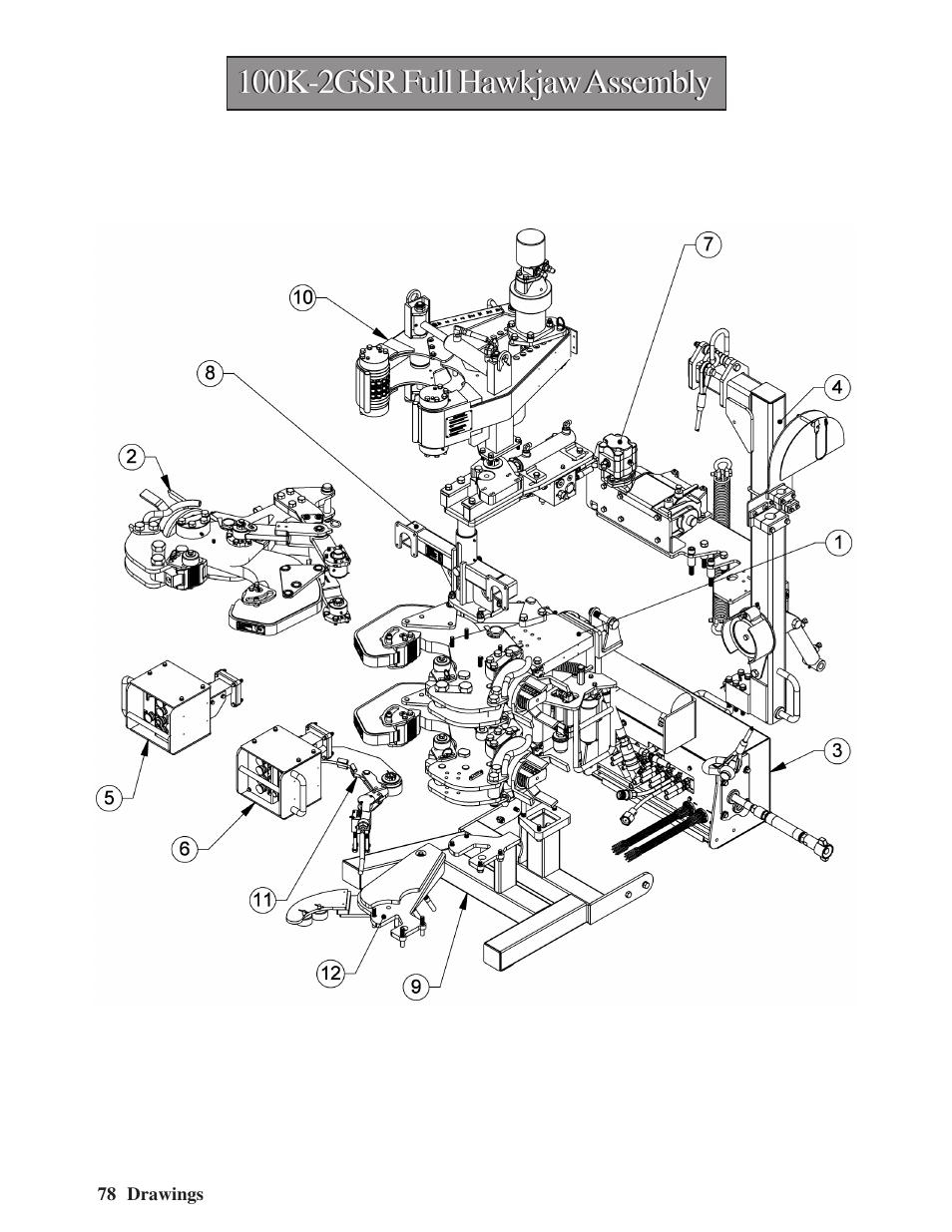 100k-2gsr full hawkjaw assembly | Hawk Industries Hawkjaw Sr. Manual M100K-2GSR Serial Numbers 201 to 370 User Manual | Page 80 / 215