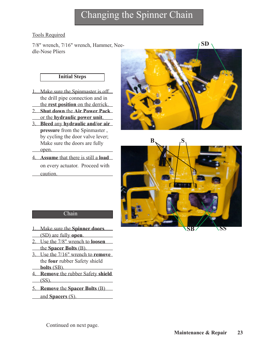Changing the spinner chain | Hawk Industries Spinner Manual 550 PNEUMATIC Serial Numbers 106 to 210 User Manual | Page 23 / 101
