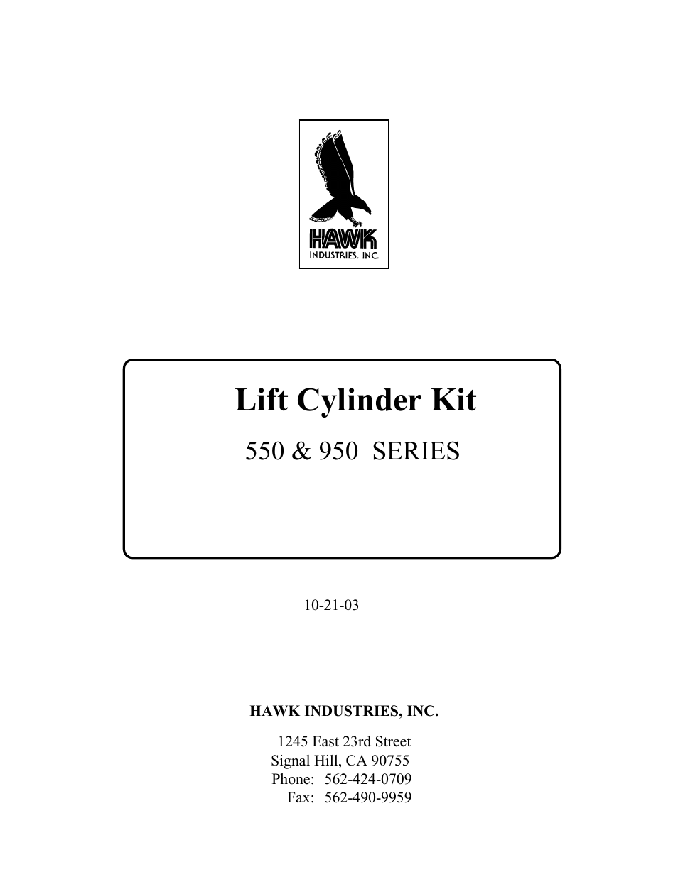 Hawk Industries Spinmaster Lift Cylinder Kit Option User Manual | 3 pages