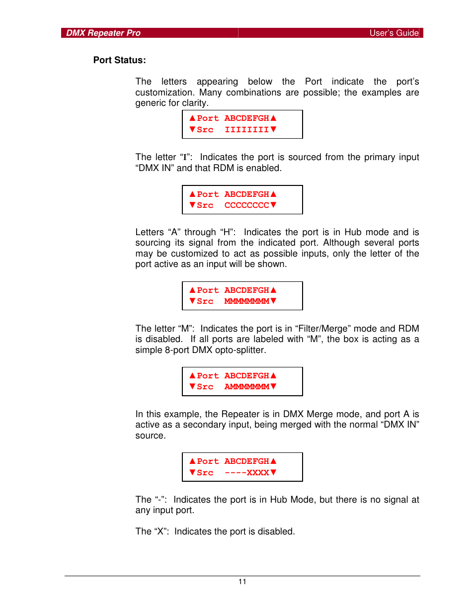 Pathway #910x DMX Repeater Pro for firmware of 1.4.0 or higher, click here User Manual | Page 11 / 15