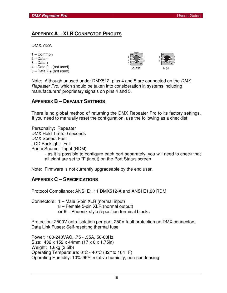 Pathway #910x DMX Repeater Pro for firmware of 1.4.0 or higher, click here User Manual | Page 15 / 15