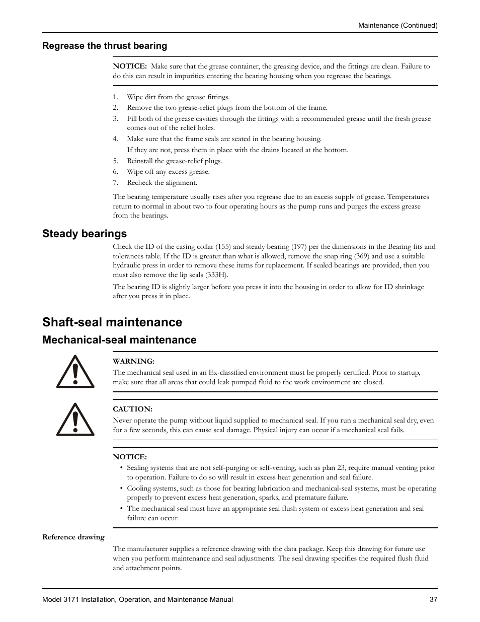 Regrease the thrust bearing, Steady bearings, Shaft-seal maintenance | Mechanical-seal maintenance | Goulds Pumps 3171 - IOM User Manual | Page 39 / 60