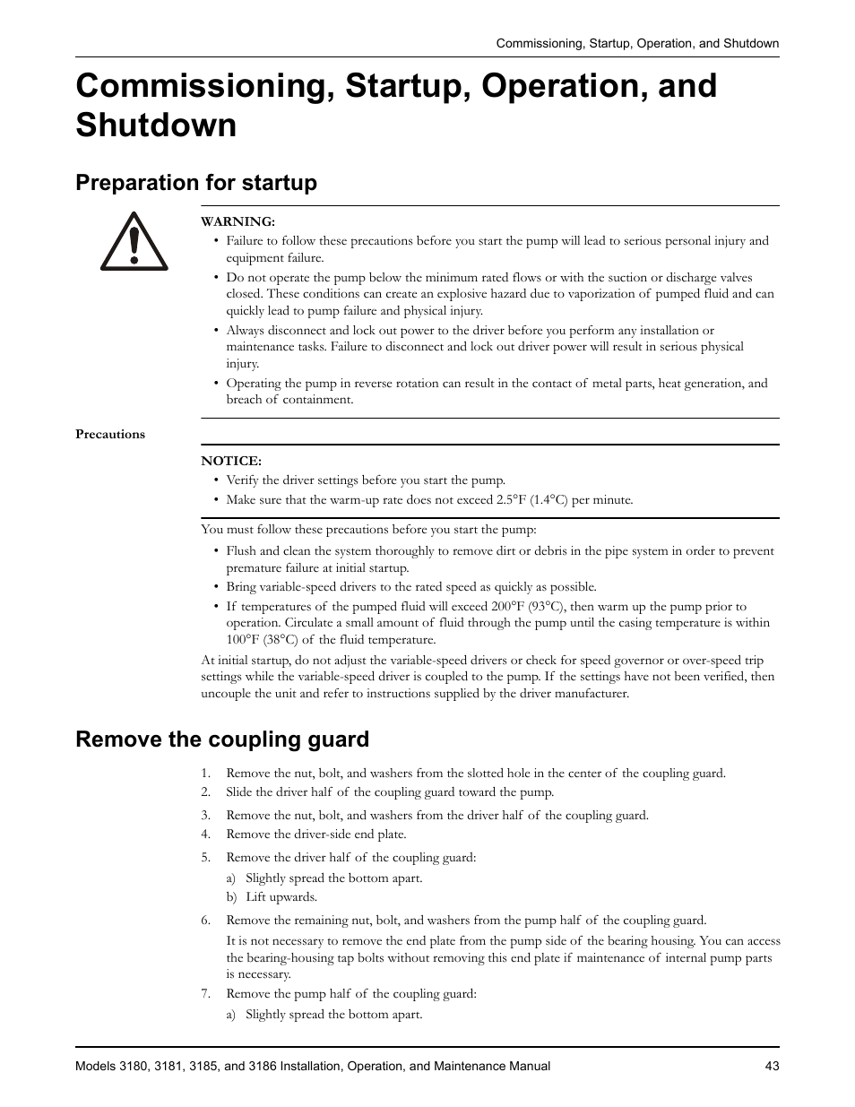 Commissioning, startup, operation, and shutdown, Preparation for startup, Remove the coupling guard | Paration for startup, Emove the coupling guard | Goulds Pumps 3180-86 - IOM User Manual | Page 45 / 158