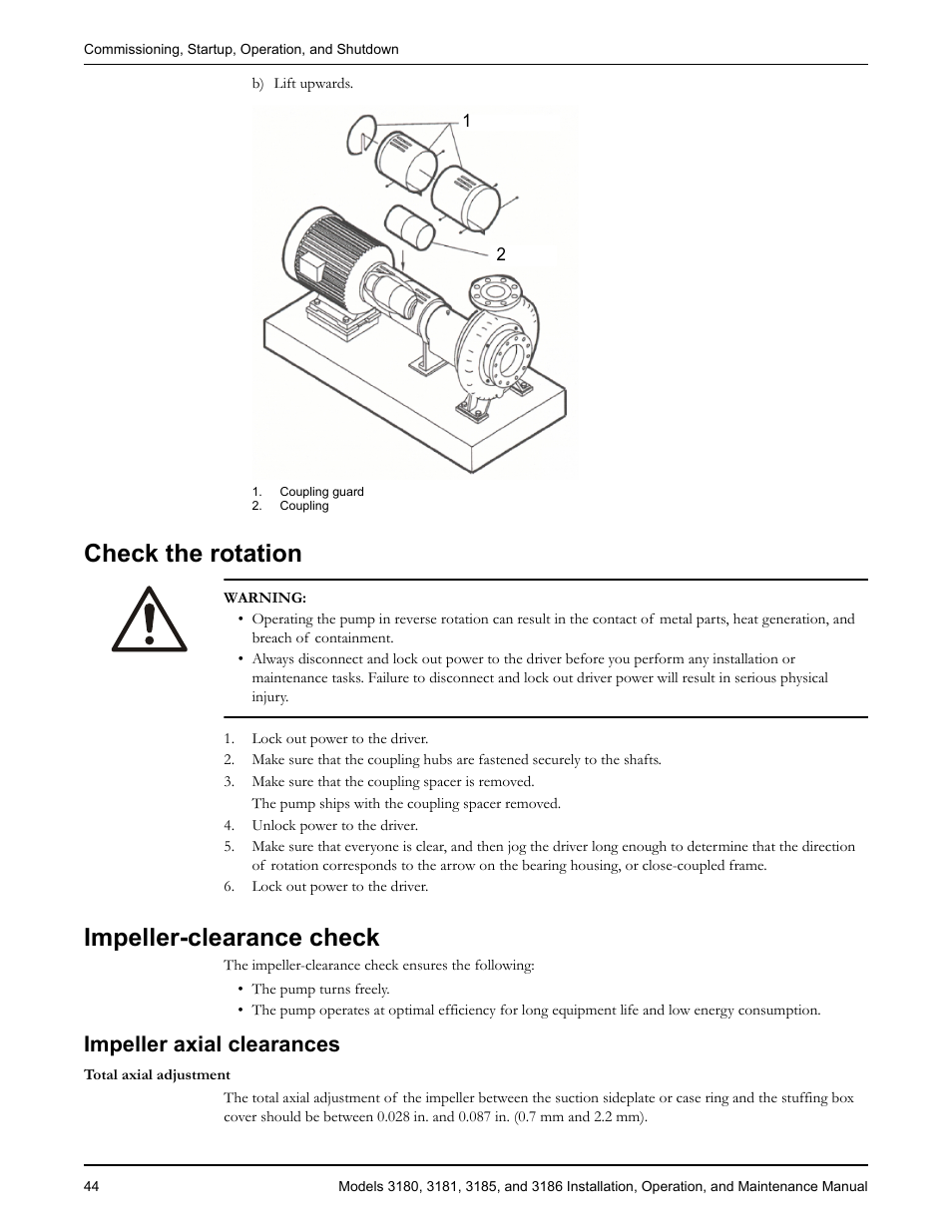 Check the rotation, Impeller-clearance check, Impeller axial clearances | Check the rotation impeller-clearance check | Goulds Pumps 3180-86 - IOM User Manual | Page 46 / 158