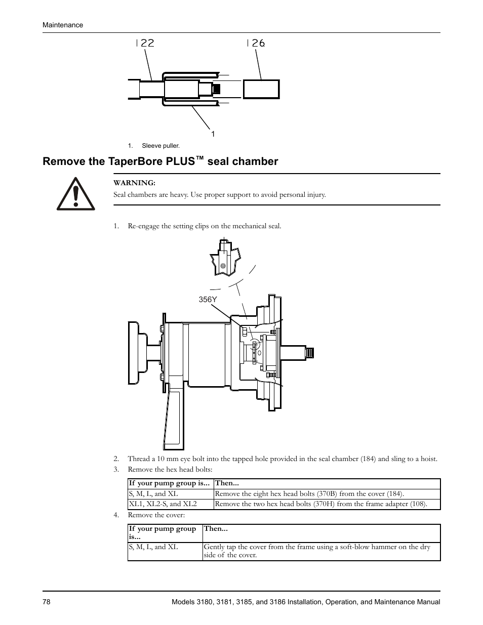 Remove the taperbore plus™ seal chamber, Emove the taperbore plus, Seal chamber | Remove the taperbore plus | Goulds Pumps 3180-86 - IOM User Manual | Page 80 / 158