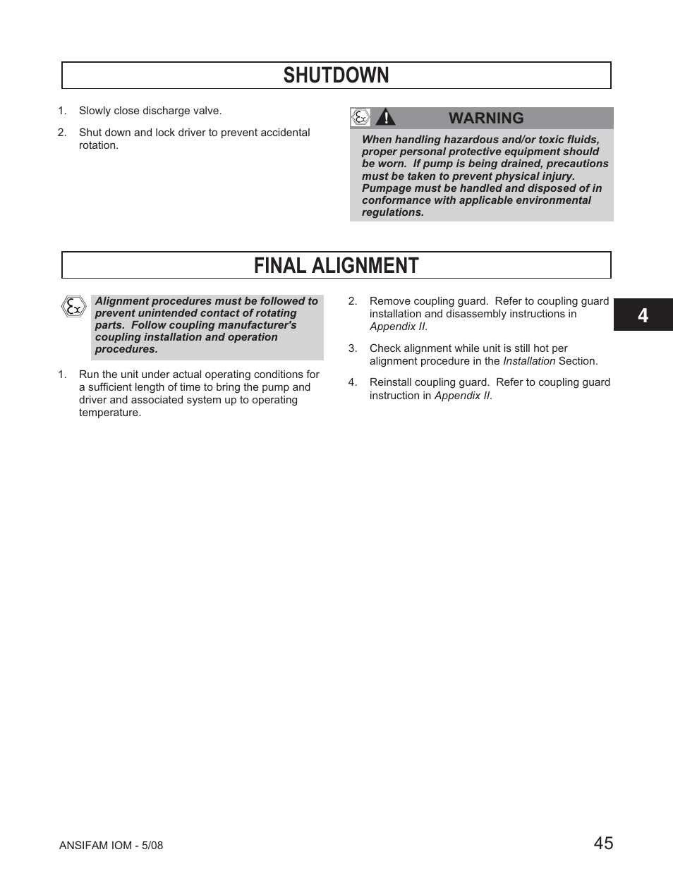 Shutdown, Final alignment | Goulds Pumps ANSI FAMILY IOM (ATEX Compliant) - IOM User Manual | Page 47 / 148