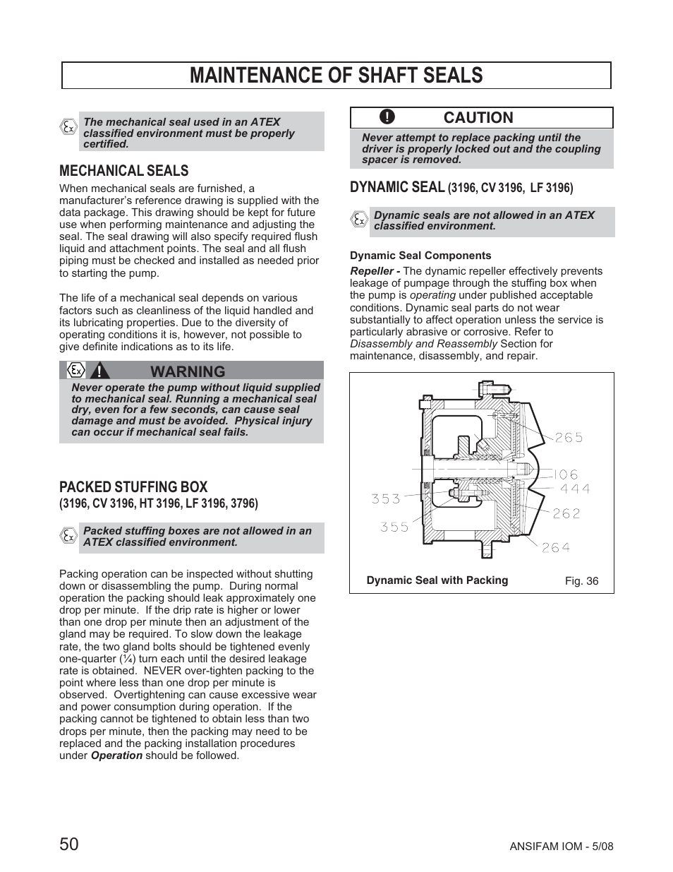 Maintenance of shaft seals | Goulds Pumps ANSI FAMILY IOM (ATEX Compliant) - IOM User Manual | Page 52 / 148