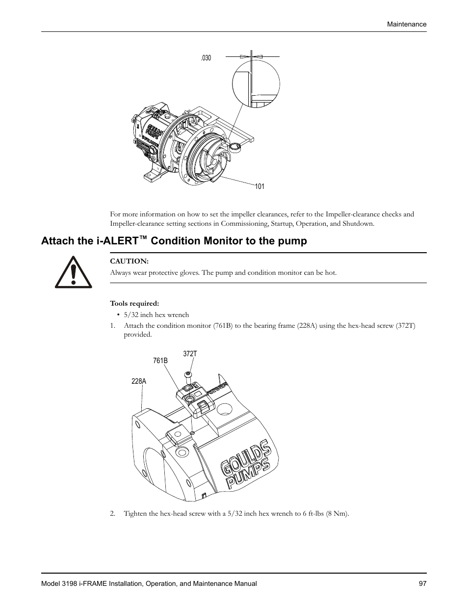 Attach the i-alert™ condition monitor to the pump, Attach the i-alert, Condition monitor to the pump | Goulds Pumps 3198 i-FRAME - IOM User Manual | Page 99 / 126