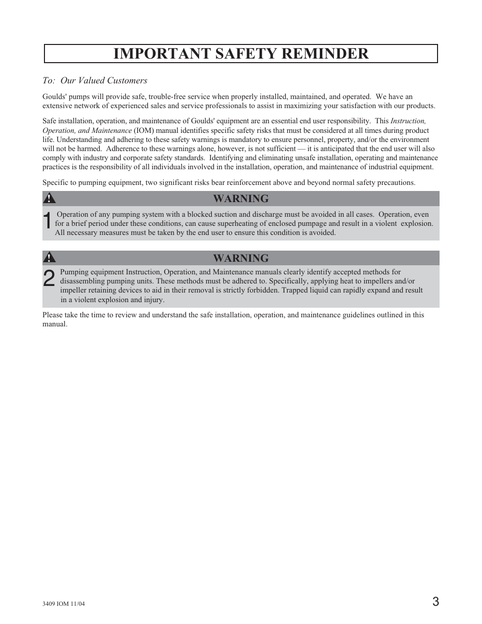 Important safety reminder | Goulds Pumps 3409 - IOM User Manual | Page 3 / 68