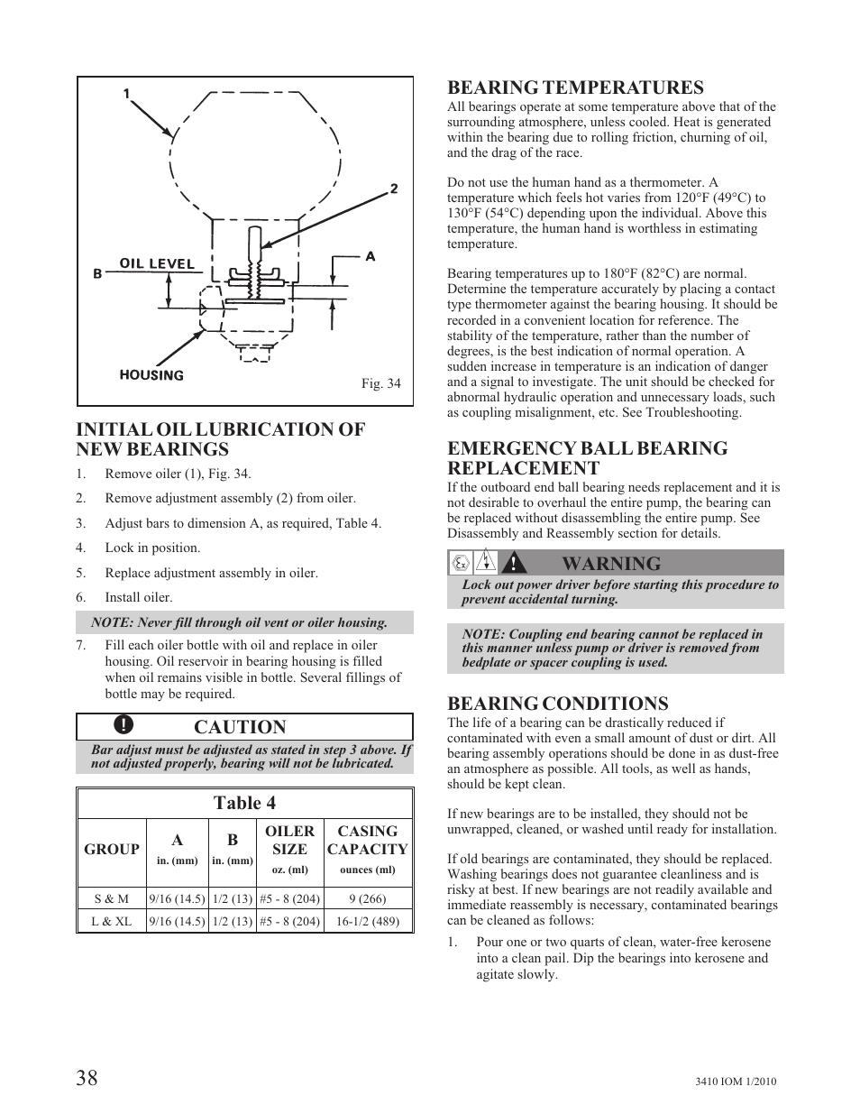 Initial oil lubrication of new bearings, Caution, Table 4 | Bearing temperatures, Emergency ball bearing replacement, Warning, Bearing conditions | Goulds Pumps 3410 - IOM User Manual | Page 40 / 56