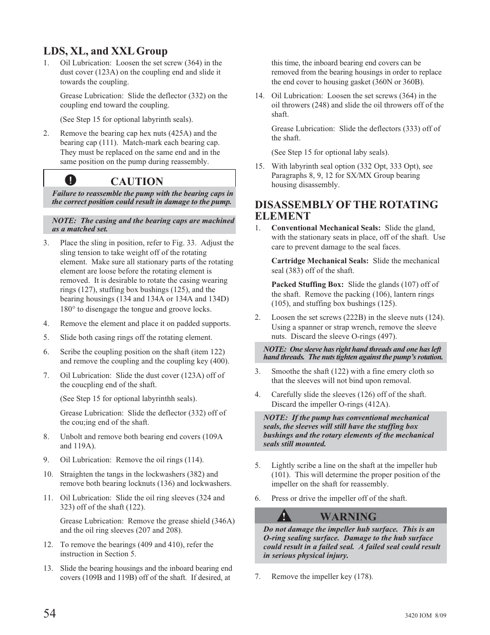 Lds, xl, and xxl group, Caution, Disassembly of the rotating element | Warning | Goulds Pumps 3420 - IOM User Manual | Page 58 / 120