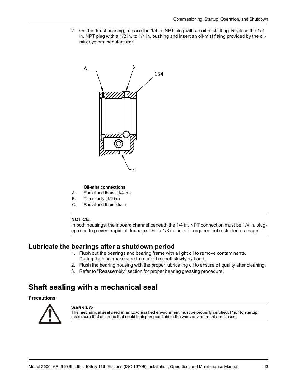 Lubricate the bearings after a shutdown period, Shaft sealing with a mechanical seal | Goulds Pumps 3600 - IOM User Manual | Page 45 / 110