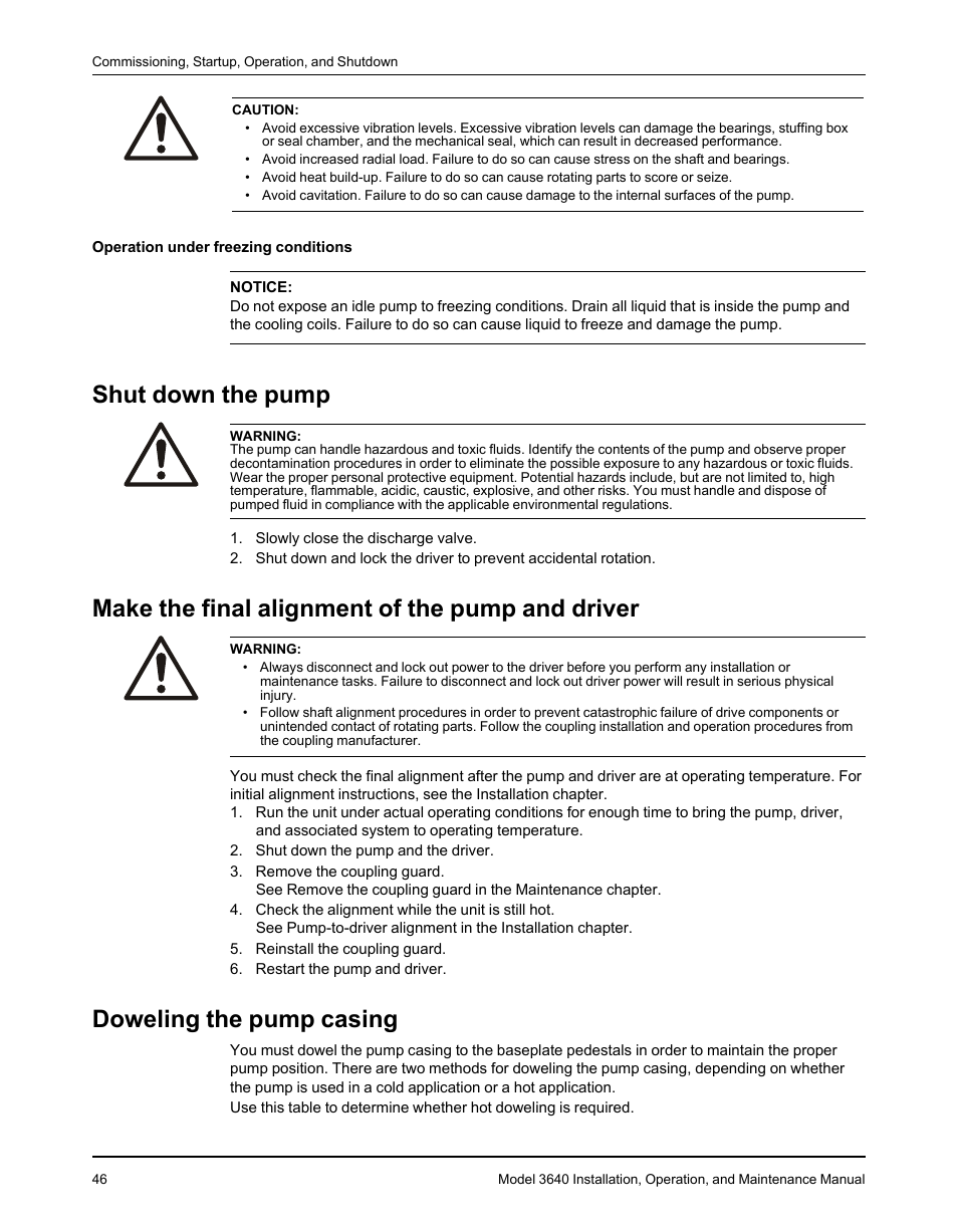 Shut down the pump, Make the final alignment of the pump and driver, Doweling the pump casing | Goulds Pumps 3640 - IOM User Manual | Page 48 / 98