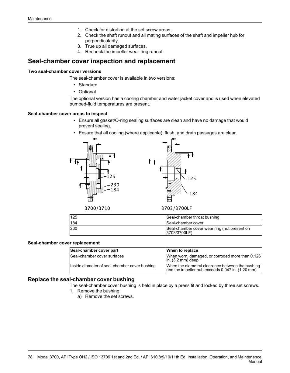 Seal-chamber cover inspection and replacement, Replace the seal-chamber cover bushing | Goulds Pumps 3700 - IOM User Manual | Page 80 / 110