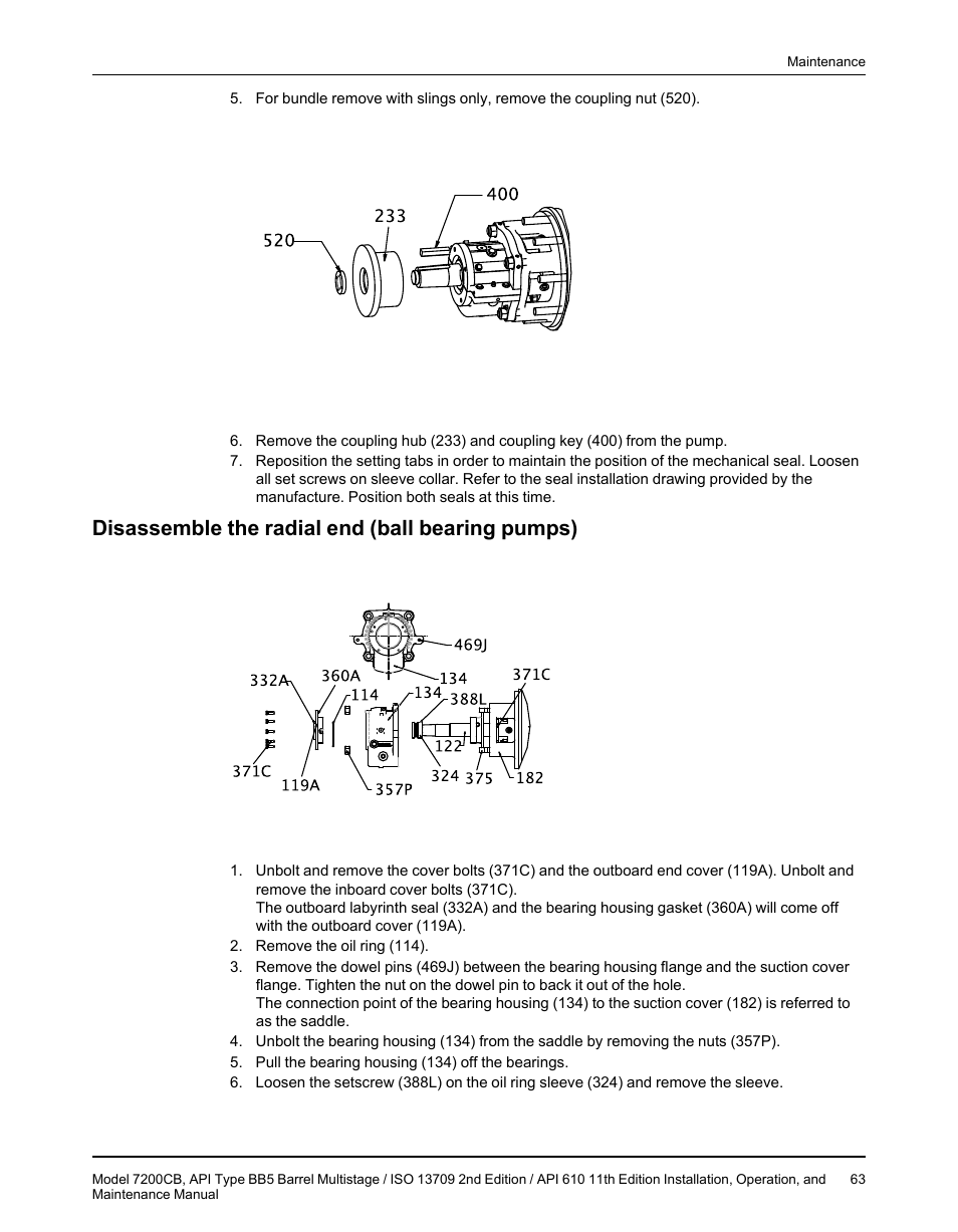 Disassemble the radial end (ball bearing pumps) | Goulds Pumps 7200CB - IOM User Manual | Page 65 / 132