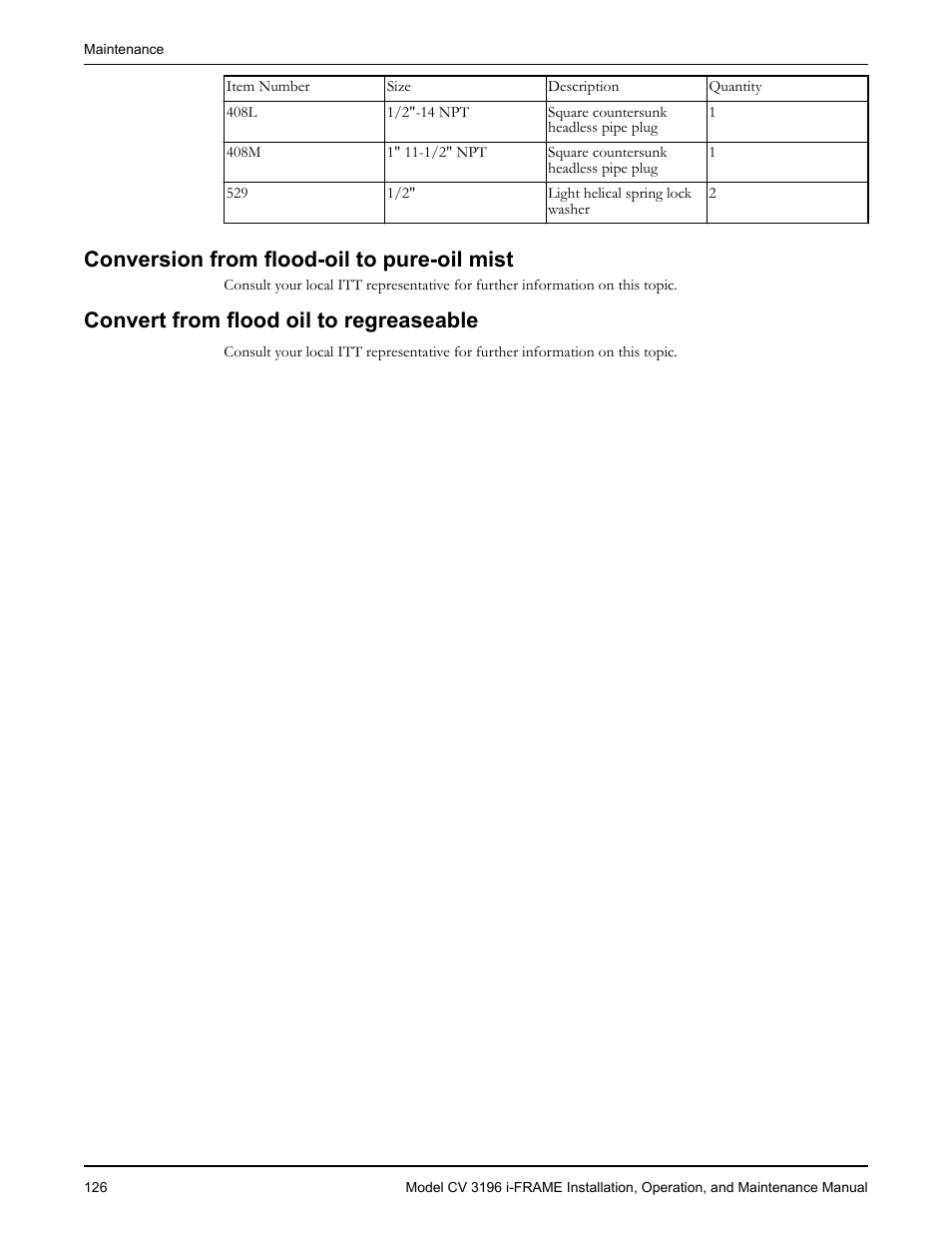 Conversion from flood-oil to pure-oil mist, Convert from flood oil to regreaseable | Goulds Pumps CV 3196 i-FRAME - IOM User Manual | Page 128 / 152