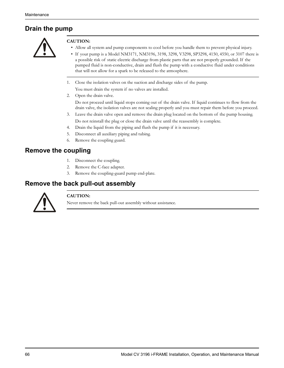 Drain the pump, Remove the coupling, Remove the back pull-out assembly | Emove the coupling, Emove the back pull-out assembly | Goulds Pumps CV 3196 i-FRAME - IOM User Manual | Page 68 / 152