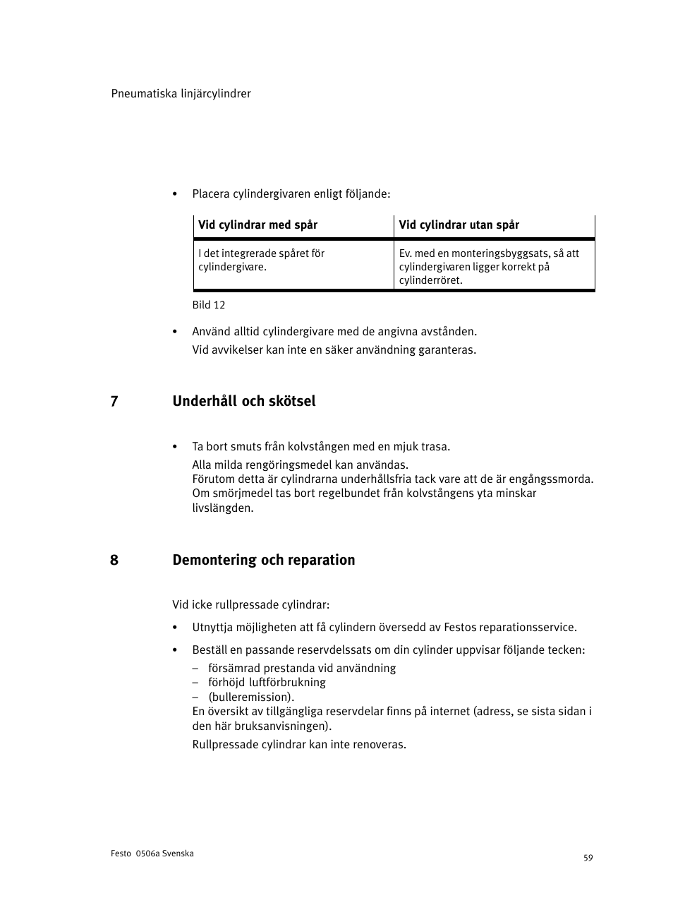 7 underhåll och skötsel, 8 demontering och reparation, 7underhåll och skötsel | 8demontering och reparation | Festo Стандартные цилиндры DNC-V с распределителем User Manual | Page 59 / 64