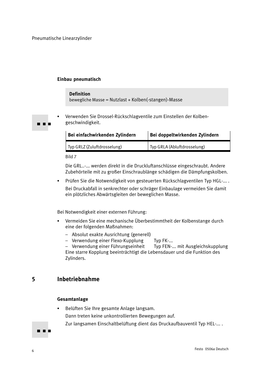 Einbau pneumatisch, 5 inbetriebnahme, Gesamtanlage | 5inbetriebnahme | Festo Стандартные цилиндры DNC-V с распределителем User Manual | Page 6 / 64