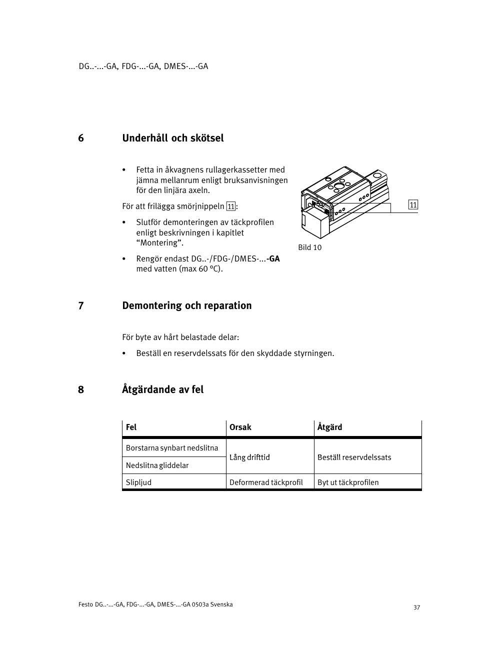 6 underhåll och skötsel, 7 demontering och reparation, 8 åtgärdande av fel | 6underhåll och skötsel, 7demontering och reparation, 8åtgärdande av fel | Festo Привод со шпинделем и трапециевидной резьбой DMES User Manual | Page 37 / 40