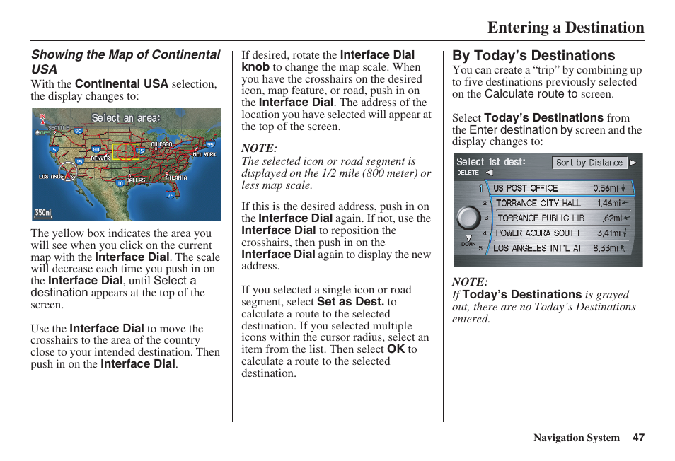 Entering a destination | Acura 2009 RDX 00X31-STK-8200 User Manual | Page 48 / 164