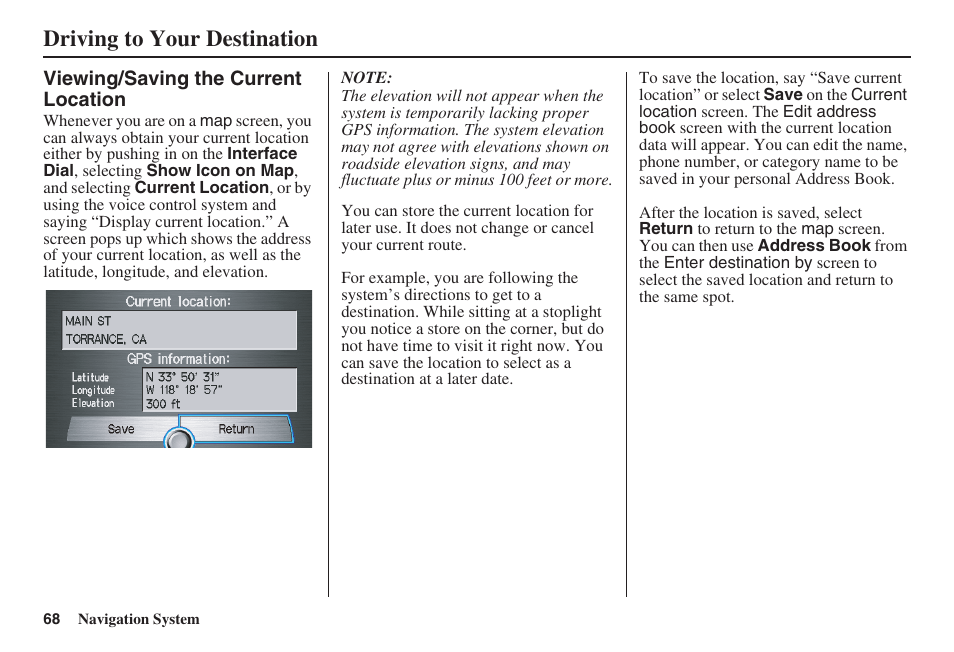Driving to your destination | Acura 2009 RDX 00X31-STK-8200 User Manual | Page 69 / 164