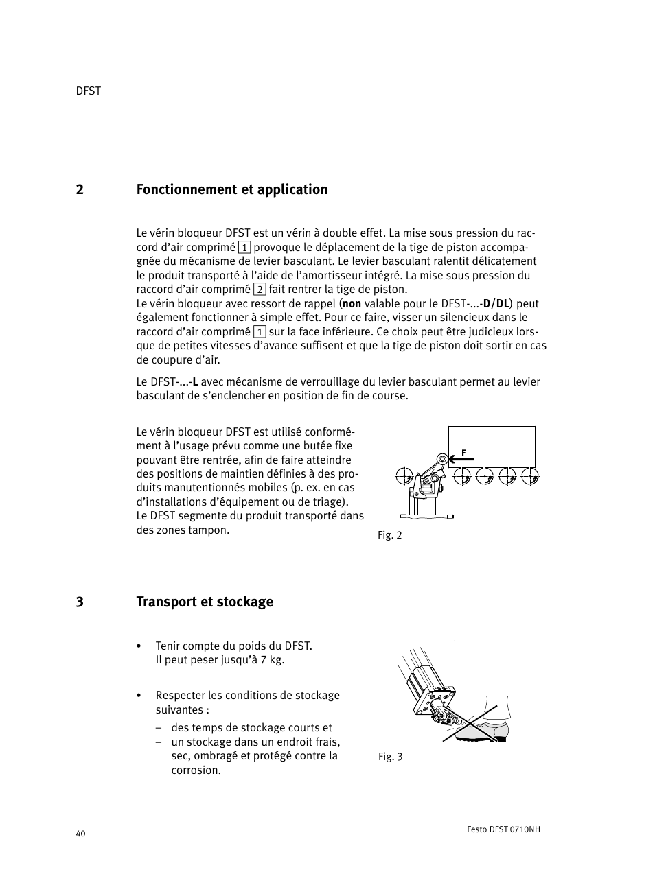 2 fonctionnement et application, 3 transport et stockage, 2fonctionnement et application | 3transport et stockage | Festo Cтопорный цилиндр DFST User Manual | Page 40 / 76