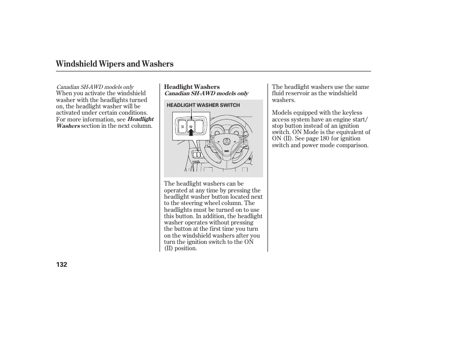 Windshield wipers and washers | Acura 2009 Accord Sedan User Manual | Page 138 / 650