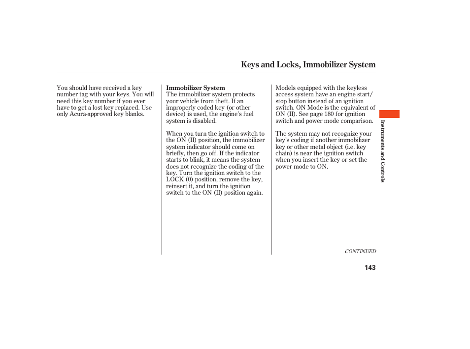 Keys and locks, immobilizer system | Acura 2009 Accord Sedan User Manual | Page 149 / 650