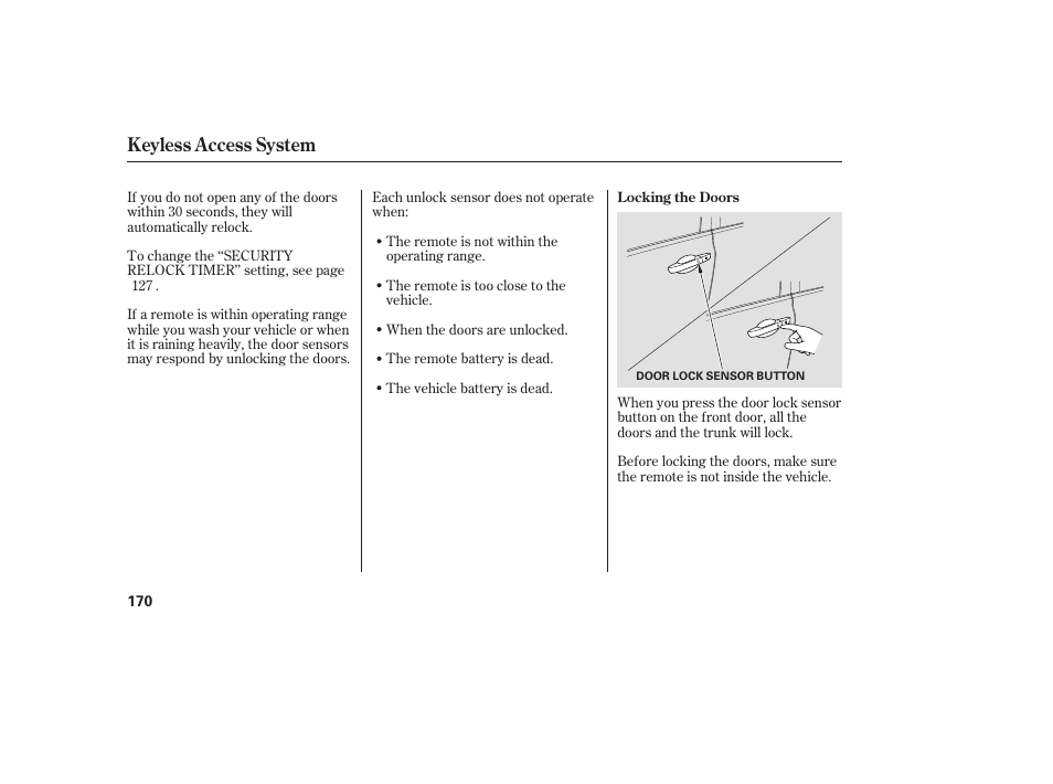 Keyless access system | Acura 2009 Accord Sedan User Manual | Page 176 / 650