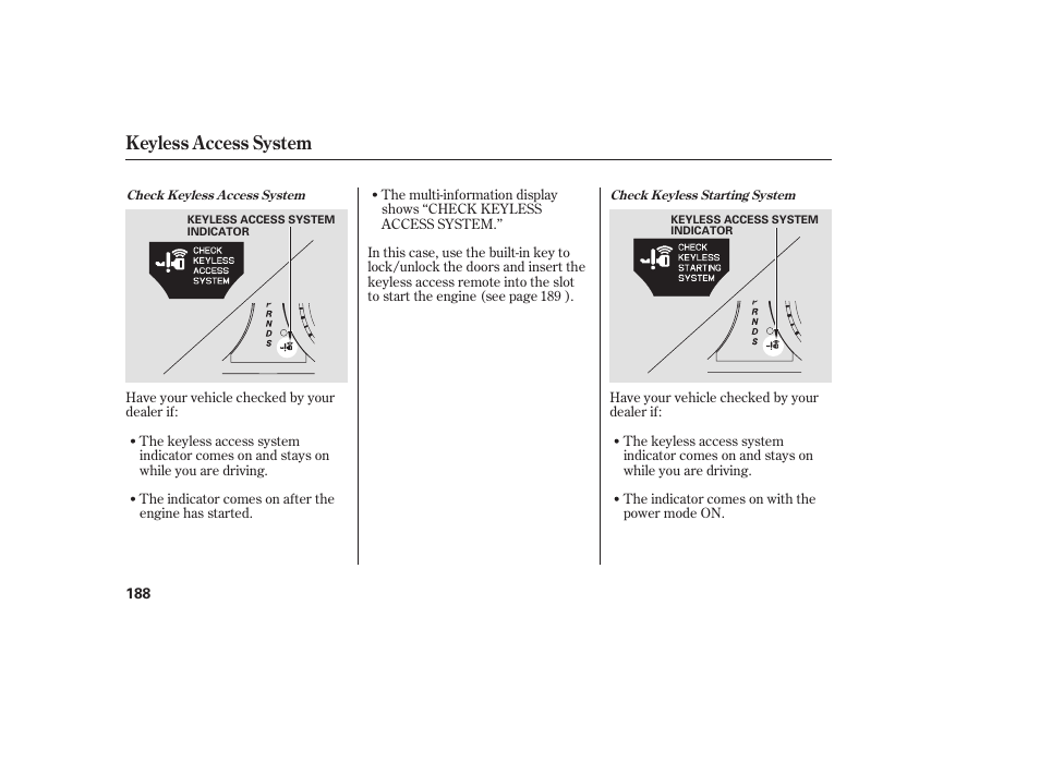 Keyless access system | Acura 2009 Accord Sedan User Manual | Page 194 / 650