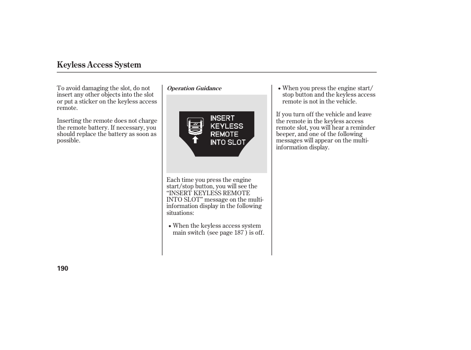 Keyless access system | Acura 2009 Accord Sedan User Manual | Page 196 / 650