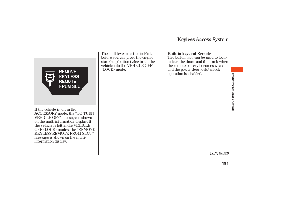Keyless access system | Acura 2009 Accord Sedan User Manual | Page 197 / 650