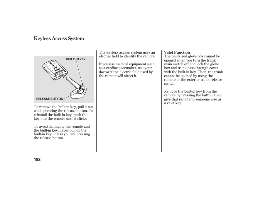 Keyless access system | Acura 2009 Accord Sedan User Manual | Page 198 / 650