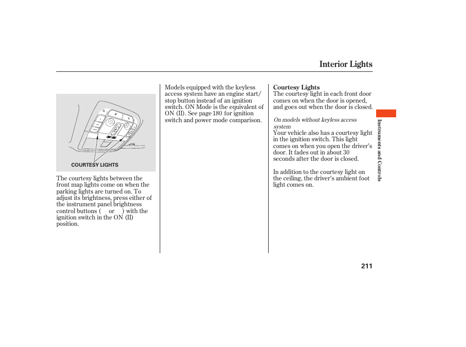 Interior lights | Acura 2009 Accord Sedan User Manual | Page 217 / 650