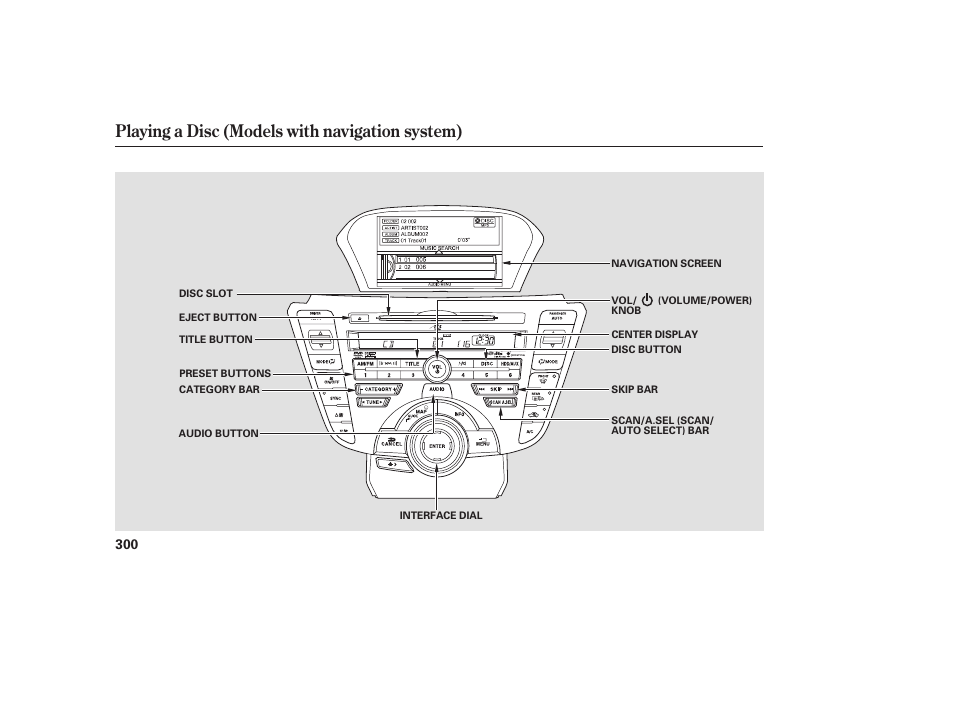 Playing a disc (models with navigation system) | Acura 2009 Accord Sedan User Manual | Page 306 / 650