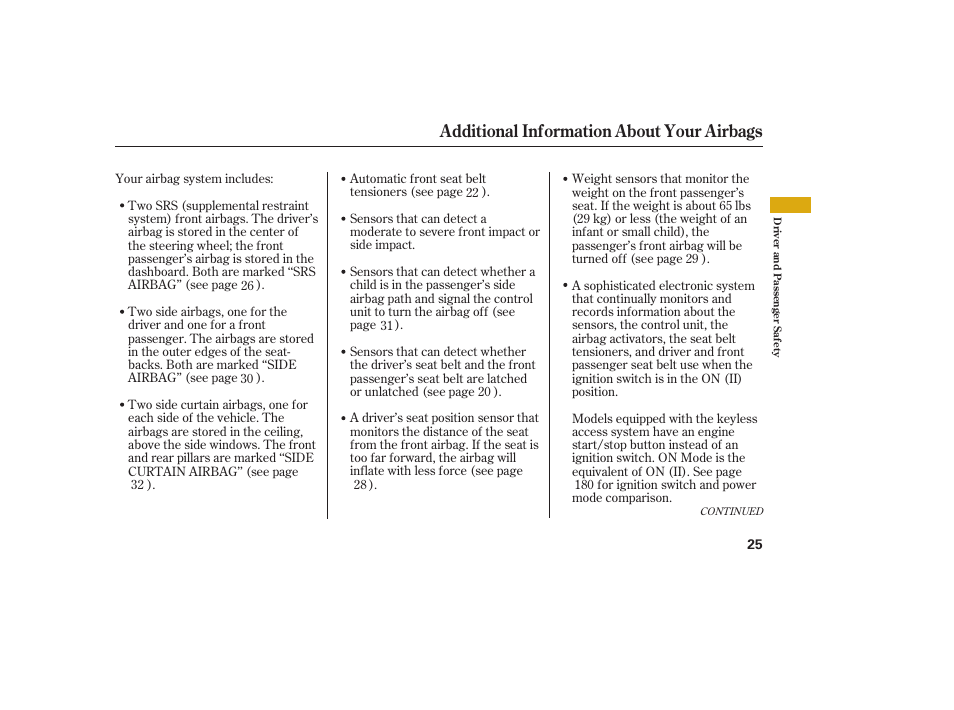 Additional information about your airbags | Acura 2009 Accord Sedan User Manual | Page 31 / 650