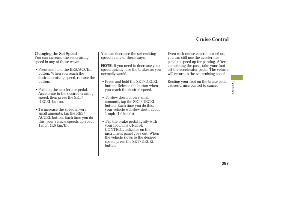 Cruise control | Acura 2009 Accord Sedan User Manual | Page 393 / 650