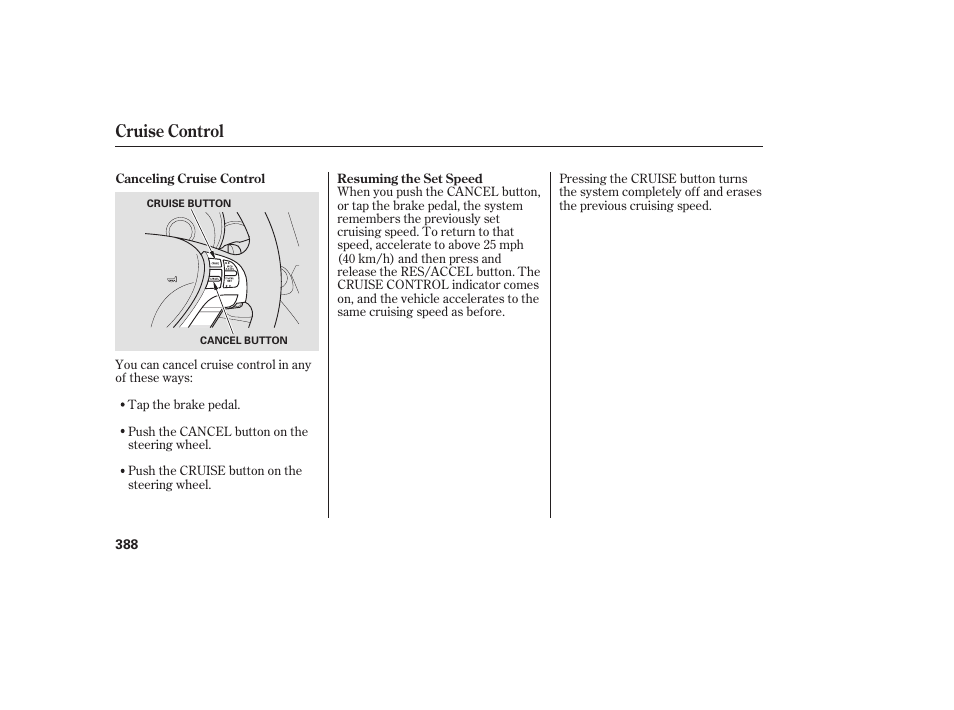 Cruise control | Acura 2009 Accord Sedan User Manual | Page 394 / 650
