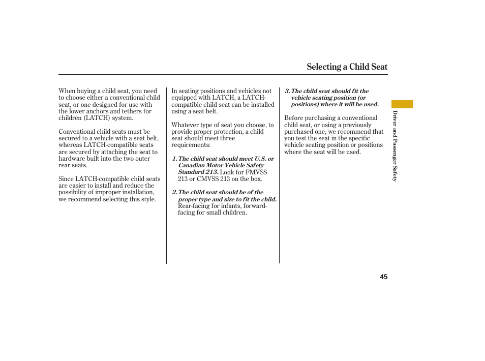 Selecting a child seat | Acura 2009 Accord Sedan User Manual | Page 51 / 650