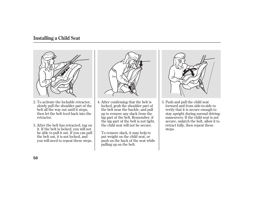Installing a child seat | Acura 2009 Accord Sedan User Manual | Page 56 / 650