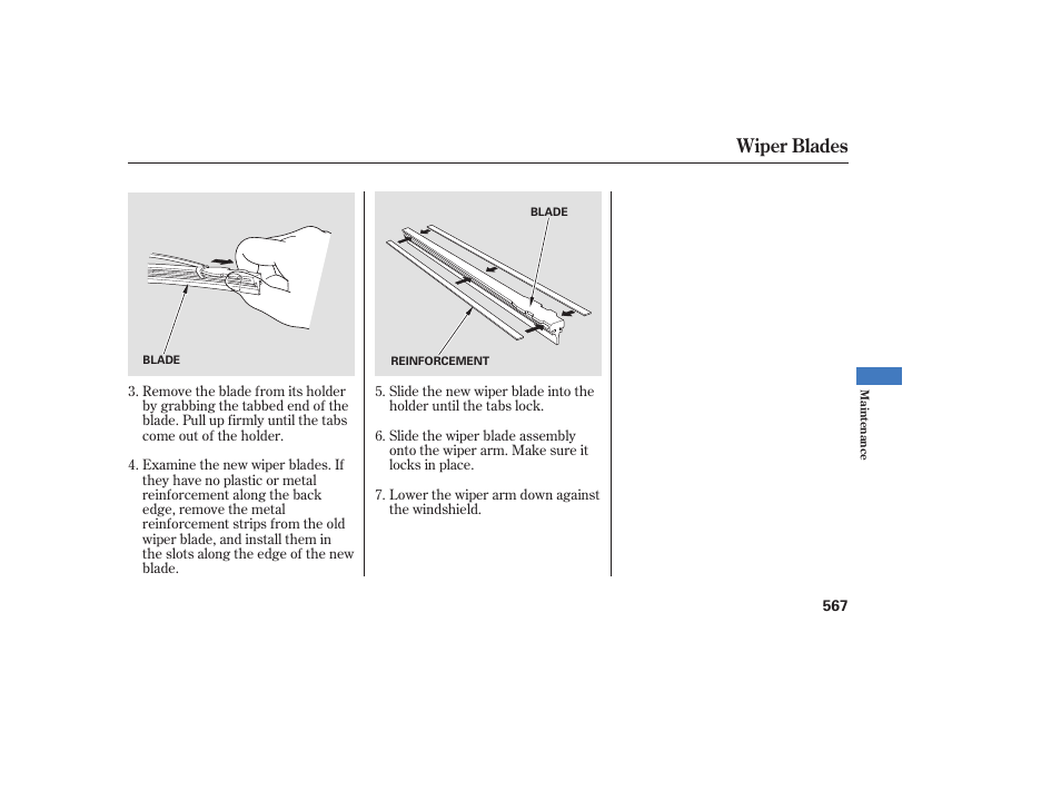 Wiper blades | Acura 2009 Accord Sedan User Manual | Page 573 / 650