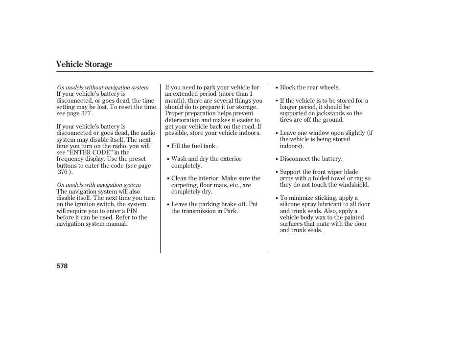 Vehicle storage | Acura 2009 Accord Sedan User Manual | Page 584 / 650