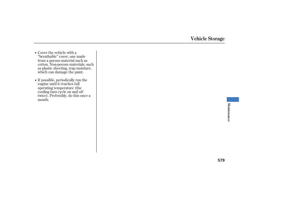 Vehicle storage | Acura 2009 Accord Sedan User Manual | Page 585 / 650