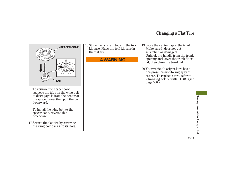 Changing a flat tire | Acura 2009 Accord Sedan User Manual | Page 593 / 650