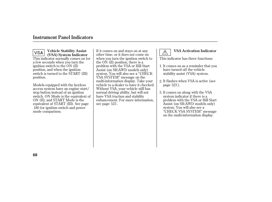 Instrument panel indicators | Acura 2009 Accord Sedan User Manual | Page 74 / 650