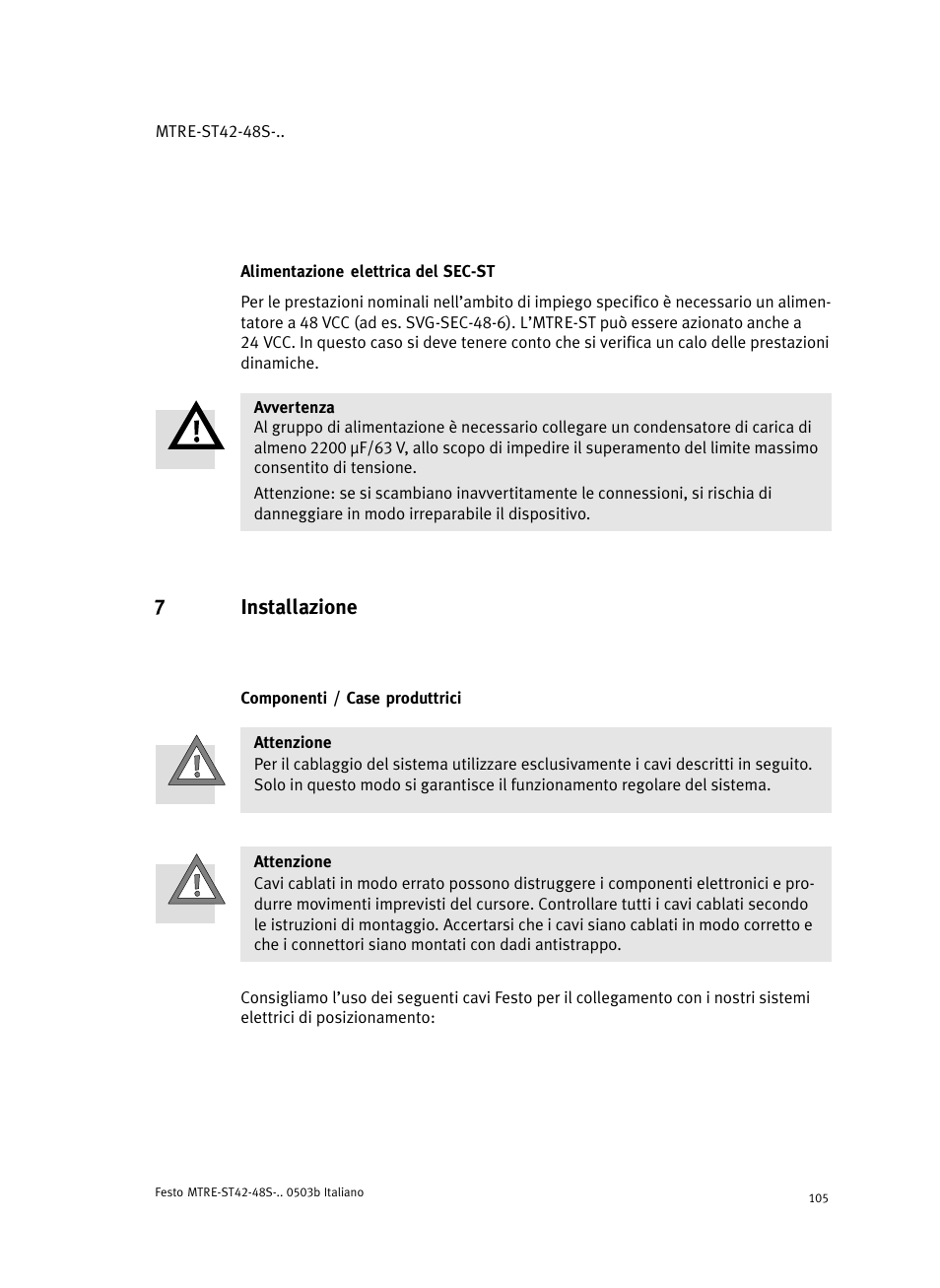 Alimentazione elettrica del sec-st, 7 installazione, Componenti / case produttrici | 7installazione | Festo Шаговые моторы MTRE-ST User Manual | Page 105 / 140